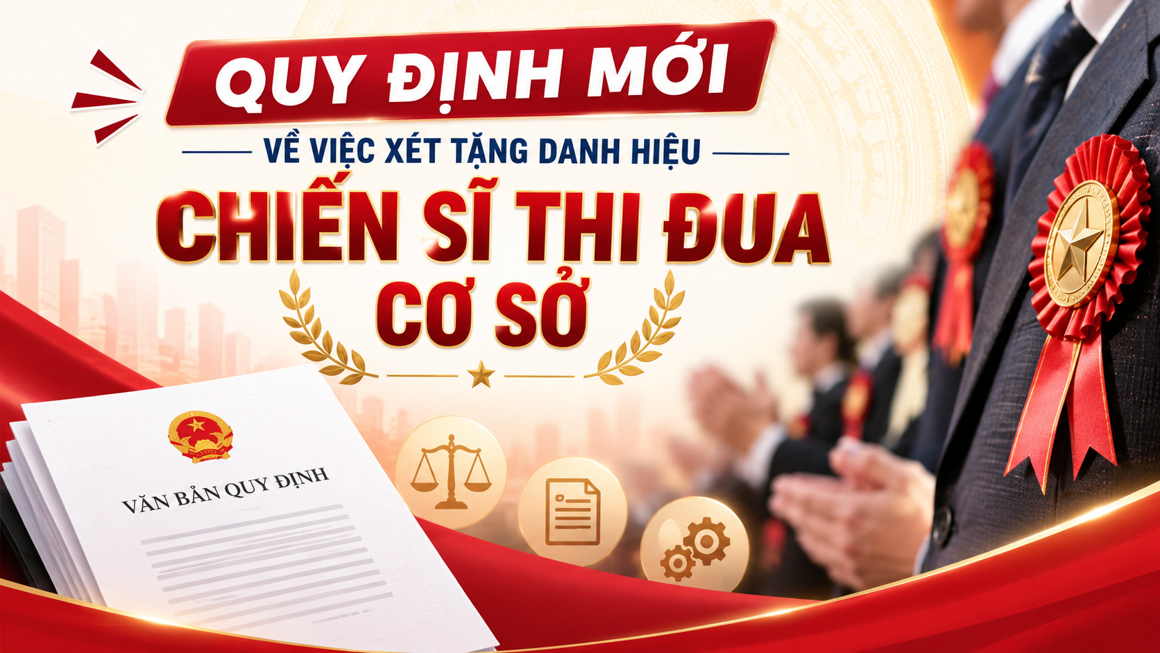 [INFOGRAPHIC] 4 trường hợp đủ tiêu chuẩn xét tặng danh hiệu “Chiến sĩ thi đua cơ sở”